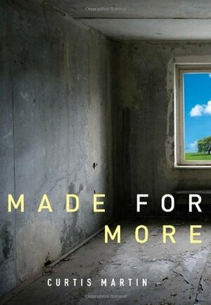 Made for More by Curtis Martin