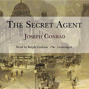 The Secret Agent by Joseph Conrad