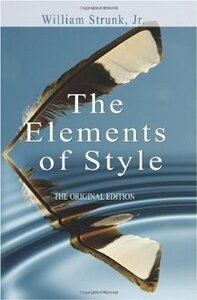 The Elements of Style by William Strunk Jr.