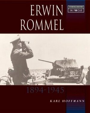 Erwin Rommel by Karl Hoffman