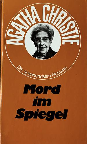 Mord im Spiegel by Agatha Christie