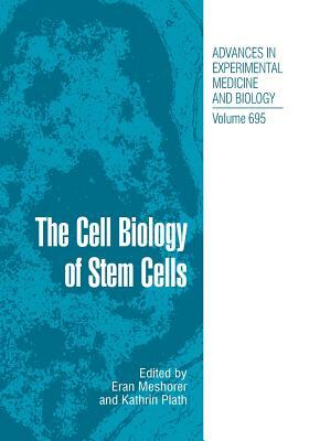 The Cell Biology of Stem Cells by 