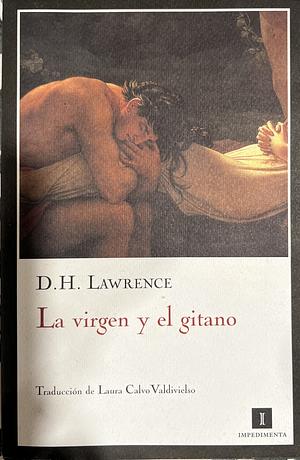 La virgen y el gitano by D.H. Lawrence