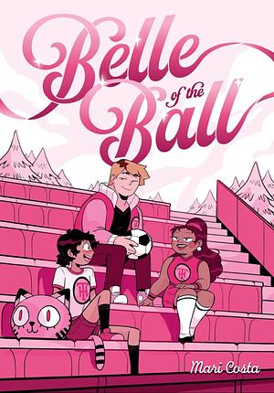 Belle of the Ball by Steve Foxe, Calista Brill