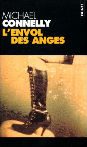 L'Envol des anges by Michael Connelly, Jean Esch