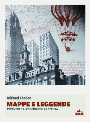 Mappe e Leggende by Michael Chabon