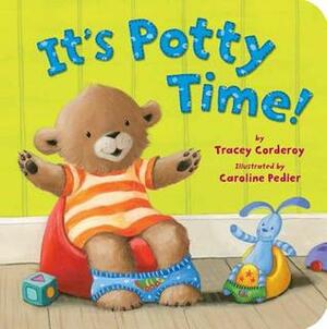 It's Potty Time! by Tracey Corderoy, Caroline Pedler