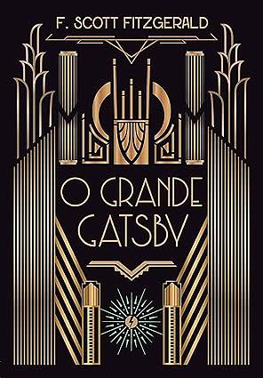 O grande Gatsby - Edição de Luxo by F. Scott Fitzgerald