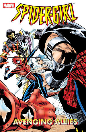 Spider-Girl, Vol. 3: Avenging Allies by Tom DeFalco