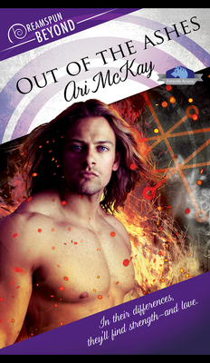 Out of the Ashes, Volume 1 by Ari McKay