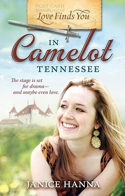 Love Finds You in Camelot Tennessee by Janice Hanna