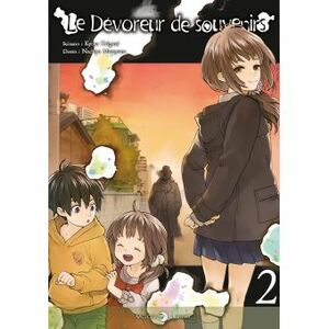 Le Dévoreur de souvenirs, Tome 2 by Kyoya Origami