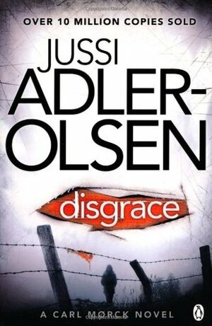 Disgrace by Jussi Adler-Olsen