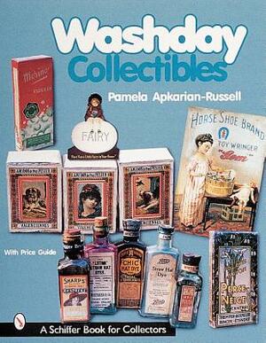 Washday Collectibles by Pamela E. Apkarian-Russell