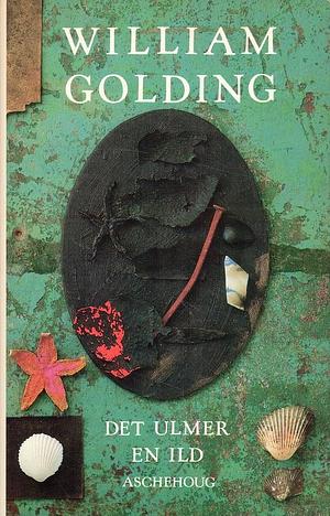 Det ulmer en ild by William Golding