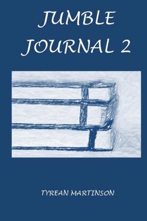 Jumble Journal 2 by Tyrean Martinson