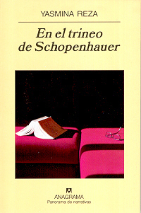 En el trineo de Schopenhauer by Yasmina Reza, Milena Busquets