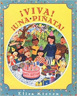 Viva!...!Una Pinata! by Elisa Kleven