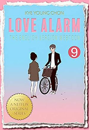 Love Alarm Vol.9 by Kye Young Chon