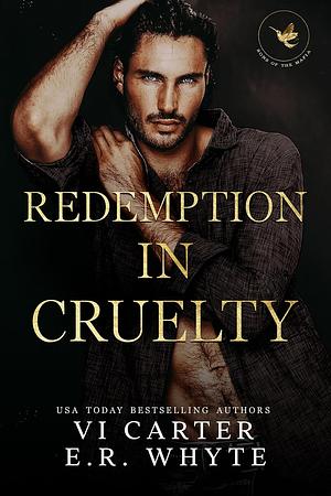 Redemption in Cruelty by Vi Carter