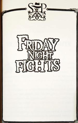 Friday Night Fights by Derek Landy