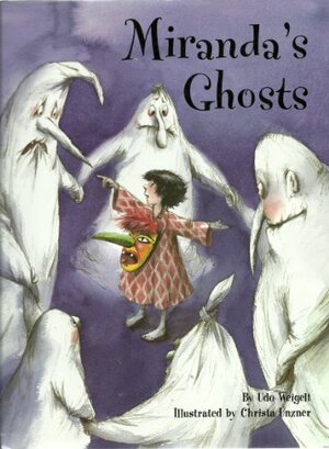 Miranda's Ghosts by Udo Weigelt