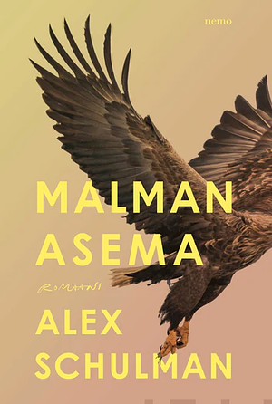 Malman asema by Alex Schulman