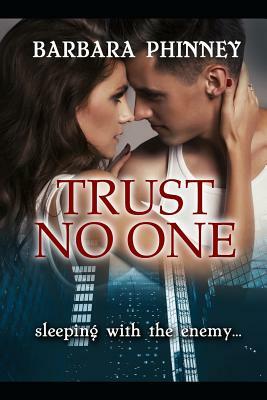 Trust No One by Barbara Phinney