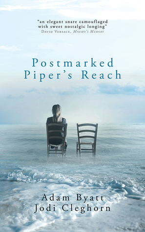 Postmarked Piper's Reach by Jodi Cleghorn, Adam Byatt