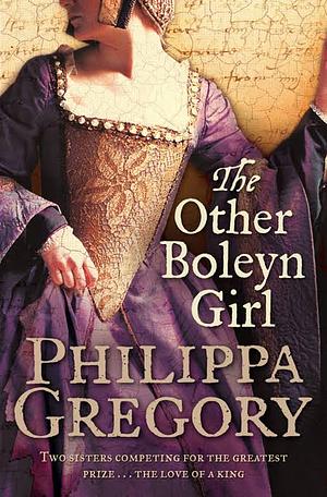 The Other Boleyn Girl by Philippa Gregory