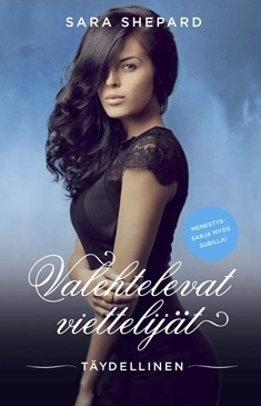 Täydellinen by Paula Takio, Sara Shepard