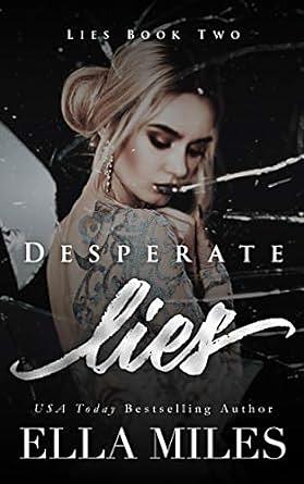 Desperate Lies by Ella Miles