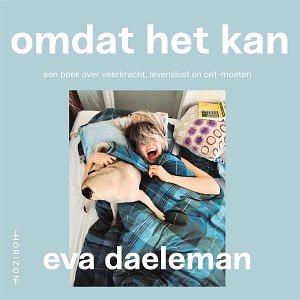 Omdat het kan by Eva Daeleman