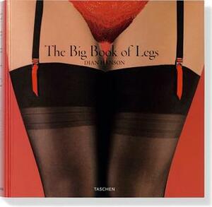 The Big Book of Legs by Dian Hanson