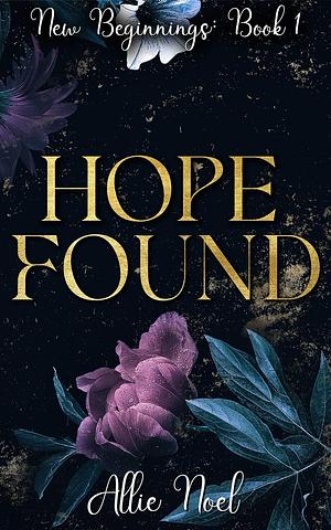 Hope Found by Allie Noel
