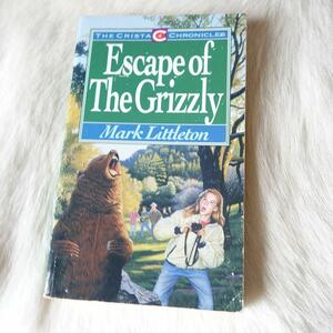 Escape of the Grizzly by Mark R. Littleton