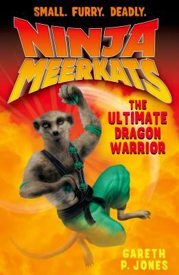 The Ultimate Dragon Warrior by Gareth P. Jones