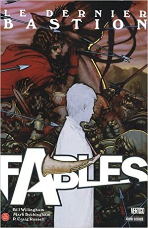 Le dernier bastion (Fables (édition française) #4) by Nicole Duclos, Bill Willingham
