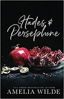 Hades & Persephone by Amelia Wilde