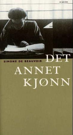 Det annet kjønn by Simone de Beauvoir