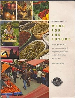 Menu for the Future by Northwest Earth Institute