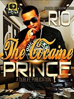 The Cocaine Prince by Rio