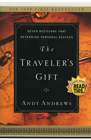 The Traveler'S Gift by Andy Andrews