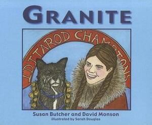 Granite by David Monson, Sarah Douglas, Susan Butcher