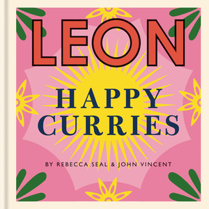 Leon Happy Curries by John Vincent, Rebecca Seal