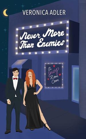 Never More Than Enemies by Veronica Adler