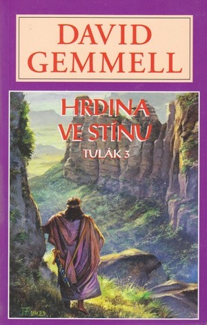 Hrdina ve stínu by David Gemmell