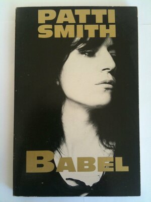 Babel by Patti Smith