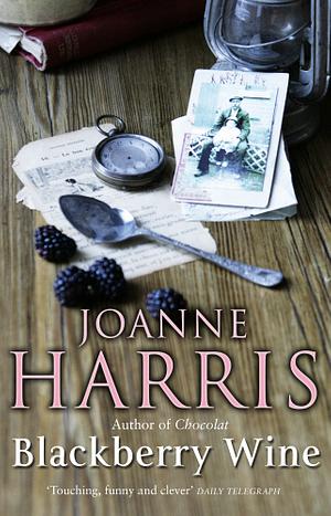 Blackberry Wine by Joanne Harris