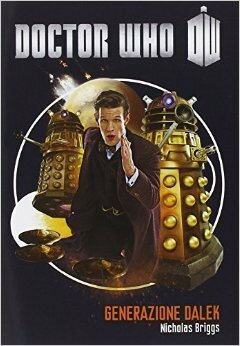 Generazione Dalek by Nicholas Briggs